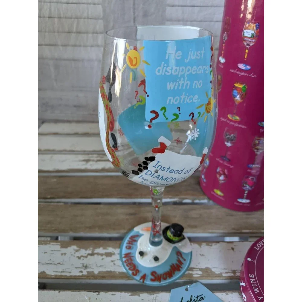 Lolita who‎ needs a snowman holiday wine glass cham